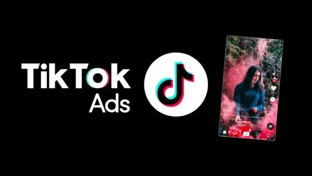 TikTok广告的10种类型+如何创建,一文带你详细了解!
